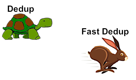 dedup-vs-fast-dedup